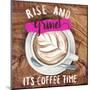 Rise & Grind II-null-Mounted Art Print