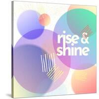 Rise Shine-null-Stretched Canvas