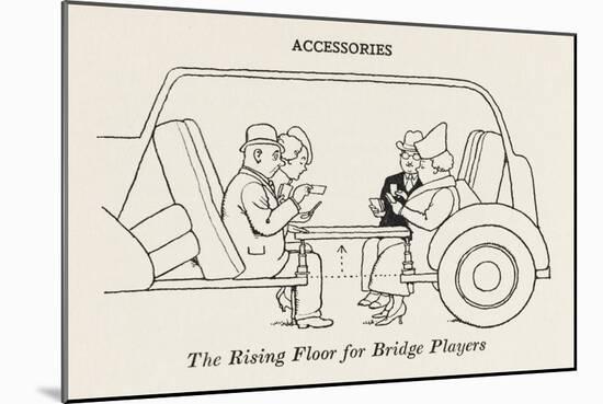 Rising Floor for Bridge Players-William Heath Robinson-Mounted Art Print