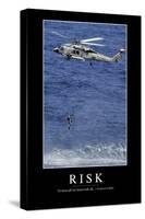 Risk: Inspirational Quote and Motivational Poster-null-Stretched Canvas