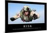 Risk: Inspirational Quote and Motivational Poster-null-Mounted Photographic Print