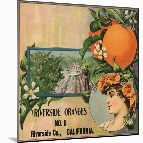 Riverside Oranges - Riverside, California - Citrus Crate Label-Lantern Press-Mounted Art Print