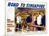 Road to Singapore, 1940-null-Mounted Art Print