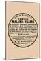 Robert's Famous Malaria Killers-null-Mounted Art Print