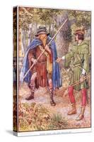 Robin Hood and the Beggar, C.1920-Walter Crane-Stretched Canvas