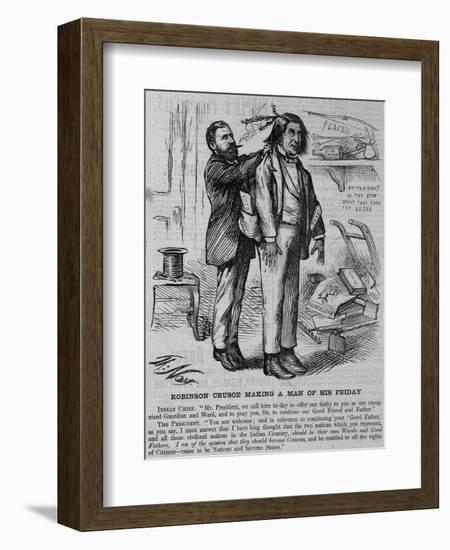 Robinson Crusoe Making a Man of His Friday. Indian Chief. Mr. President, We Call Here To-Day to O-null-Framed Giclee Print