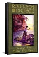 Robinson Crusoe-Milo Winter-Framed Stretched Canvas