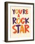 ROCKSTAR-null-Framed Art Print