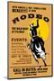 Rodeo Wild West at its Best-null-Mounted Art Print