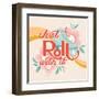 Roll With It I-Gia Graham-Framed Art Print