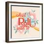 Roll With It I-Gia Graham-Framed Art Print