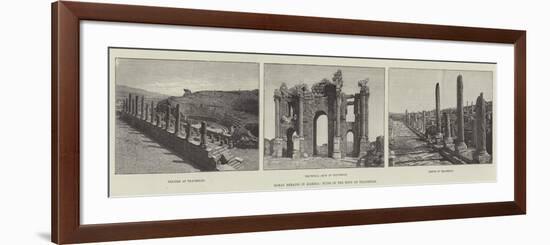 Roman Remains in Algeria, Ruins of the Town of Thaumegas-null-Framed Premium Giclee Print