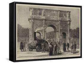 Rome, Ancient and Modern, a Traction Engine Passing under the Arch of Constantine-null-Framed Stretched Canvas