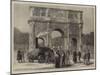 Rome, Ancient and Modern, a Traction Engine Passing under the Arch of Constantine-null-Mounted Giclee Print
