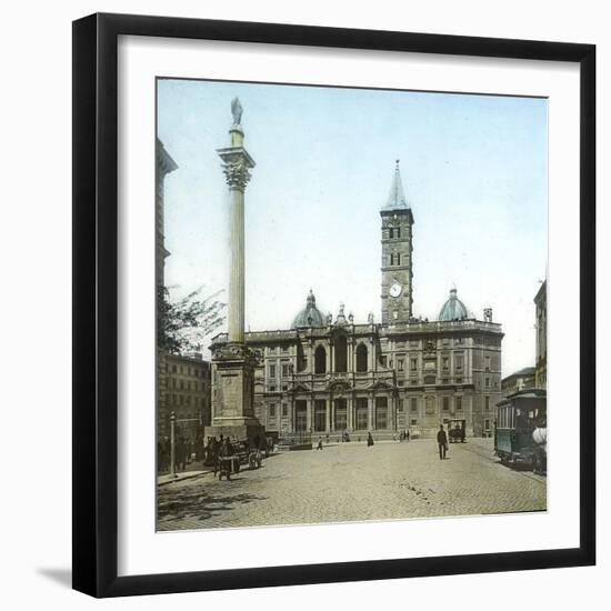 Rome (Italy), Basilica of Santa Maria Maggiore, Circa 1895-Leon, Levy et Fils-Framed Photographic Print