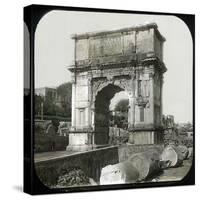 Rome (Italy), Roman Forum, Arch of Titus, Circa 1895-Leon, Levy et Fils-Stretched Canvas