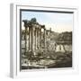 Rome (Italy), Roman Forum, Temple of Saturn, Circa 1895-Leon, Levy et Fils-Framed Giclee Print