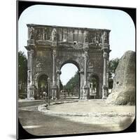 Rome (Italy), the Palatine, the Arch of Constantine, Circa 1895-Leon, Levy et Fils-Mounted Giclee Print