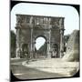 Rome (Italy), the Palatine, the Arch of Constantine, Circa 1895-Leon, Levy et Fils-Mounted Giclee Print