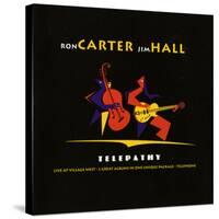 Ron Carter and Jim Hall, Telepathy-null-Stretched Canvas