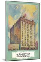 Roosevelt Hotel, New Orleans-null-Mounted Art Print