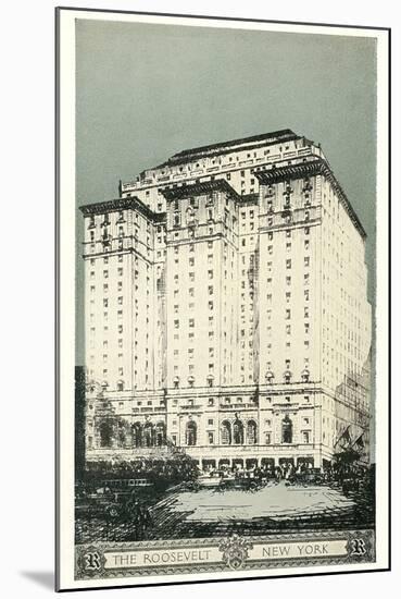 Roosevelt Hotel, New York City-null-Mounted Art Print