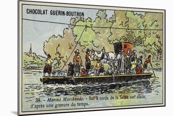 Rope Ferry across the River Seine, France, 16th Century-null-Mounted Giclee Print