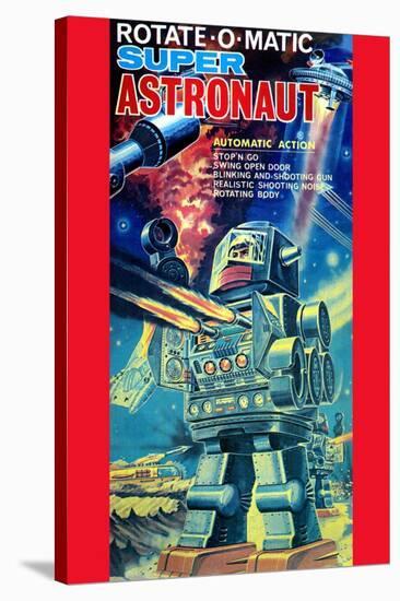 Rotate-O-Matic Super Astronaut-null-Stretched Canvas
