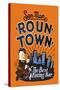 Roun' Town'-null-Stretched Canvas