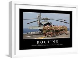 Routine: Inspirational Quote and Motivational Poster-null-Framed Photographic Print