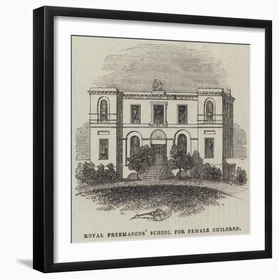 Royal Freemasons' School for Female Children-null-Framed Giclee Print