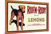 Ruf n' Redy Lemon Label - Upland, CA-Lantern Press-Mounted Art Print