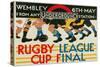 Rugby League Cup Final at Wembley-null-Stretched Canvas