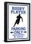 Rugby Player Parking Only Sign-null-Framed Poster