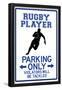 Rugby Player Parking Only Sign-null-Framed Poster