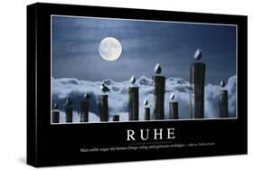 Ruhe: Motivationsposter Mit Inspirierendem Zitat-null-Stretched Canvas