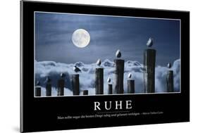 Ruhe: Motivationsposter Mit Inspirierendem Zitat-null-Mounted Photographic Print