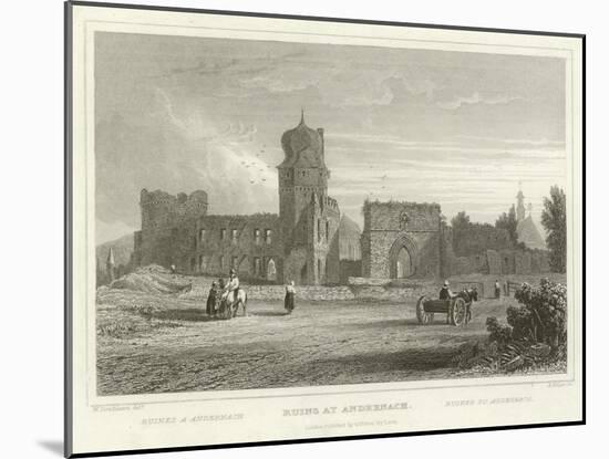 Ruins at Andernach-William Tombleson-Mounted Giclee Print