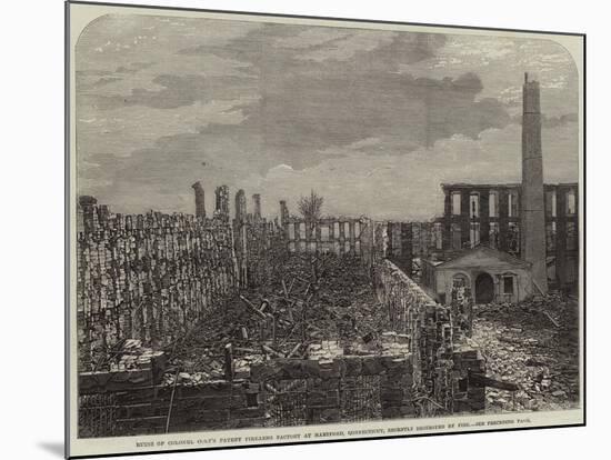 Ruins of Colonel Colt's Patent Firearms Factory at Hartford-null-Mounted Giclee Print
