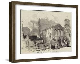 Ruins of the Fire at Richmond, on Saturday Last-null-Framed Giclee Print