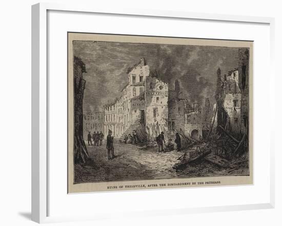 Ruins of Thionville, after the Bombardment by the Prussians-null-Framed Giclee Print