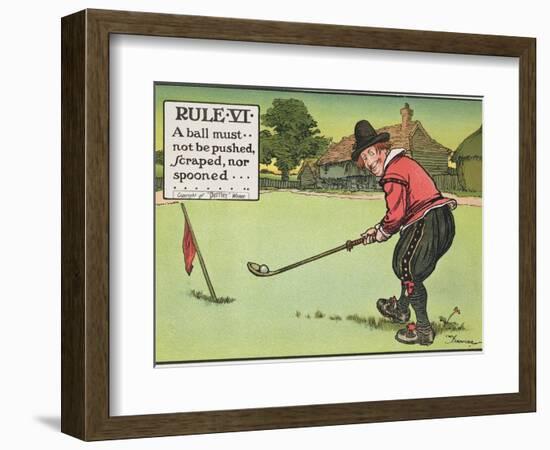 Rule Vi: a Ball Must Not be Pushed, Scraped Nor Spooned, from "Rules of Golf," Published circa 1905-Charles Crombie-Framed Giclee Print