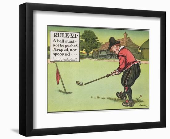 Rule Vi: a Ball Must Not be Pushed, Scraped Nor Spooned, from "Rules of Golf," Published circa 1905-Charles Crombie-Framed Premium Giclee Print