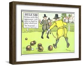 Rule VIII: Unless with the Opponents Consent a Ball in Play Shall Not be Moved-Charles Crombie-Framed Giclee Print