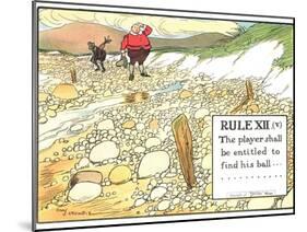 Rule XII (V): the Player Shall be Entitled to Find His Ball..., from "Rules of Golf"-Charles Crombie-Mounted Giclee Print