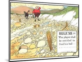 Rule XII (V): the Player Shall be Entitled to Find His Ball..., from "Rules of Golf"-Charles Crombie-Mounted Premium Giclee Print