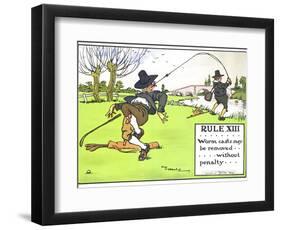 Rule XIII: Worm Casts May be Removed...Without Penalty..., from "Rules of Golf," Published c. 1905-Charles Crombie-Framed Giclee Print