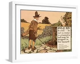 Rule XIV: If a Ball Be Lost in Water in a Hazard, a Ball May Be Dropped in-Charles Crombie-Framed Giclee Print