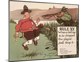 Rule XV: When a Ball Has to Be Dropped the Player Shall Drop It, from 'Rules of Golf', Published…-Charles Crombie-Mounted Giclee Print