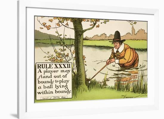 Rule XXXII: A Player May Stand out of Bounds to Play a Ball Lying Within Bounds, from Rules of Golf-Charles Crombie-Framed Giclee Print